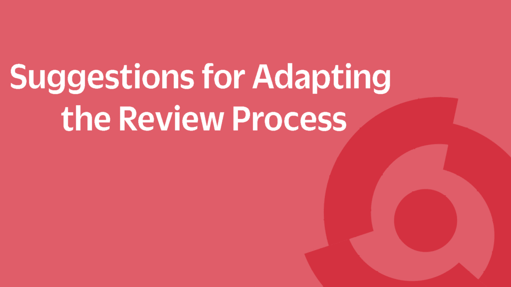Adapting the Faculty Peer Review Process to Your Context