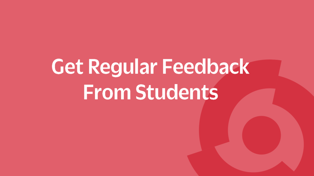 Collaborating With Learners on Gathering Feedback
