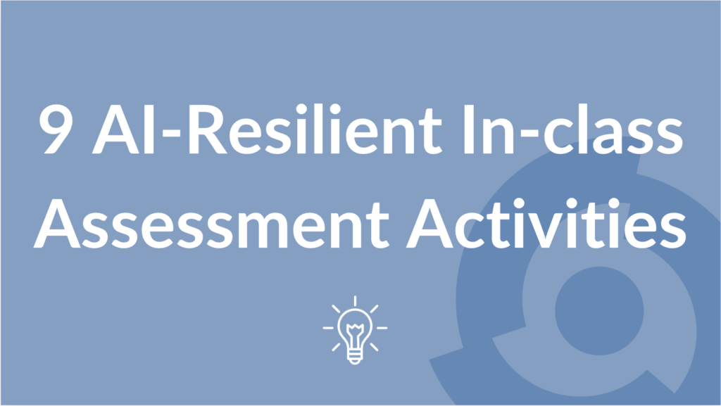 9 AI-Resilient In-class Assessment Activities